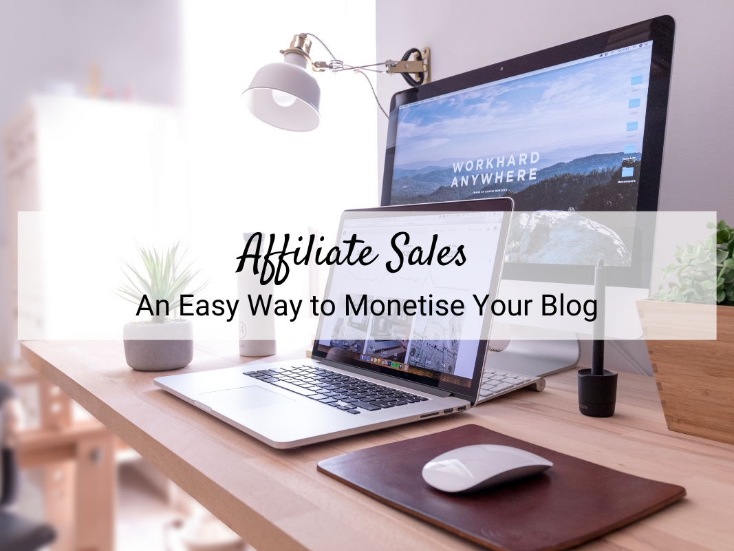 Affiliate Sales is an Easy Way to Monetise Your Blog. Affiliate marketing is easy to make a steady stream of money